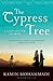 The Cypress Tree by Kamin Mohammadi