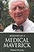Memoirs of a Medical Meverick