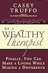 Be A Wealthy Ther...