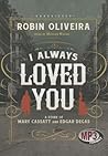 I Always Loved You