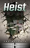 Heist (Heights) by Saddleback Educational Publ...