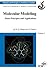 Molecular Modeling: Basic Principles and Applications, Volume 5