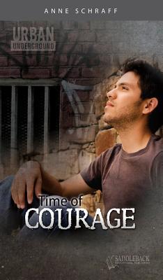 Time of Courage (Urban Underground)