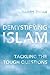 Demystifying Islam: Tacklin...