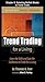 Trend Trading for a Living,...