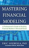 Mastering Financial Modeling: A Professional’s Guide to Building Financial Models in Excel: A Professional's Guide to Building Financial Models in Excel Mastering Financial Modeling: A Professional’s Guide to Building Financial Models in Excel: A Professional's Guide to Building Financial Models in Excel