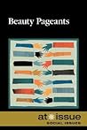 Beauty Pageants (At Issue) Beauty Pageants (At Issue)