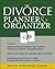 The Divorce Organizer & Planner by Brette McWhorter Sember