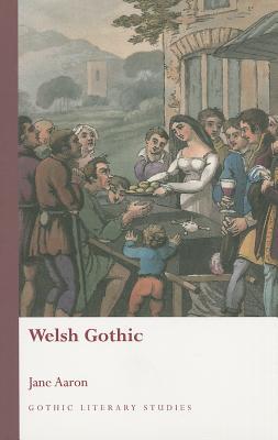 Welsh Gothic (Paperback)