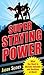 Super Staying Power: What Y...