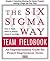 The Six SIGMA Way Team Fiel...