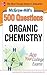 McGraw-Hill's 500 Organic C...