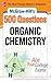 McGraw-Hill's 500 Organic Chemistry Questions by Estelle Meislich
