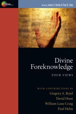 Divine Foreknowledge: Four Views (Paperback)