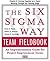 The Six SIGMA Way Team Fiel...