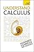 Understand Calculus: A Teac...