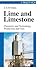 Lime and Limestone: Chemistry and Technology, Production and Uses