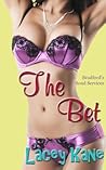 The Bet by Lacey Kane