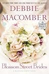 Blossom Street Brides by Debbie Macomber
