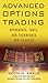 Advanced Options Trading: Approaches, Tools, and Techniques for Professionals Traders