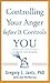 Controlling Your Anger befo...