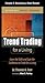 Trend Trading for a Living,...