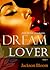 Dream Lover (Book 1)