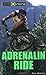Adrenalin Ride