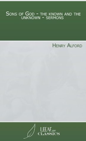 Sons of God - the known and the unknown - sermons