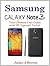 Samsung Note 3 - Your Ultimate User Guide with 100 Tips and Tricks!