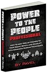Book cover for Power to the People Professional: How to Add 100s of Pounds to Your Squat, Bench,and Deadlift with Advanced Russian Techniques