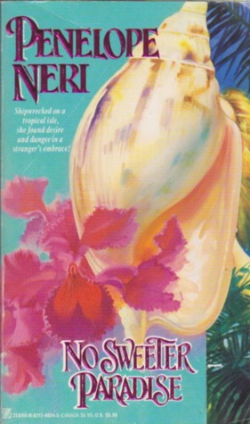 No Sweeter Paradise (Mass Market Paperback)