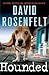 Hounded by David Rosenfelt Hounded by David Rosenfelt