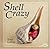 Shell Crazy