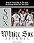 White Sox Journal: Year by ...