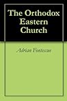 The Orthodox East...