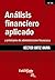 Análisis financiero aplicado y principios de administración f... by Hector Ortiz Anaya