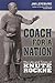 Coach For A Nation: The Lif...