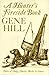 A Hunter's Fireside Book by Gene Hill