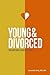 Young & Divorced by Samantha Kelly