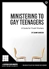 Book cover for Ministering To Gay Teenagers