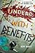 Undead with Benefits