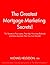 The Greatest Mortgage Marketing Secrets! by Michael Helgeson
