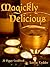Magickly Delicious: a Pagan...