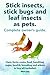 Stick insects, stick bugs and leaf insects as pets. Stick ins... by Elliott Lang