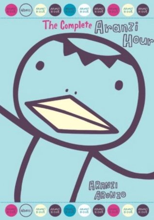 The Complete Aranzi Hour (Paperback)