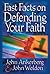Fast Facts on Defending You...