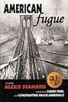 American Fugue by Alexis Stamatis