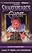Shakespeare's Ghost: A Radio Dramatization