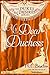 My Dear Duchess (The Dukes and Desires Series, #5)